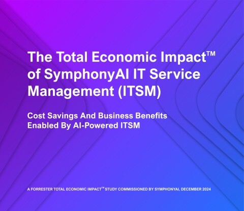 Forrester Calculates 204% ROI for SymphonyAI IT Service Management Powered by AI